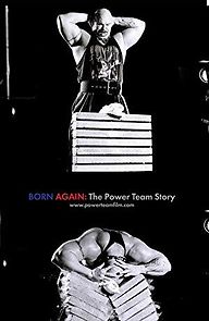 Watch Born Again: The Power Team Story