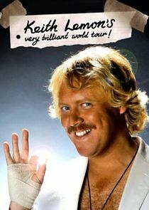 Watch Keith Lemon's Very Brilliant World Tour