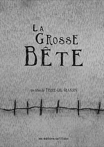 Watch La grosse bête (Short 2013)