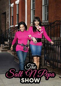 Watch The Salt-n-Pepa Show