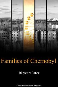 Watch Families of Chernobyl