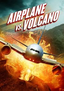 Watch Airplane vs. Volcano