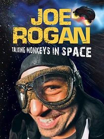 Watch Joe Rogan: Talking Monkeys in Space (TV Special 2009)