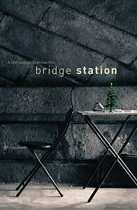Watch Bridge Station (Short 2013)