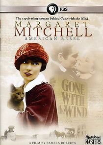 Watch Margaret Mitchell: American Rebel