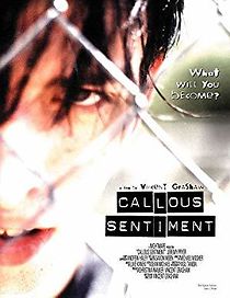Watch Callous Sentiment
