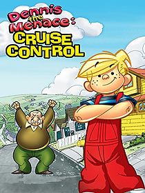 Watch Dennis the Menace in Cruise Control