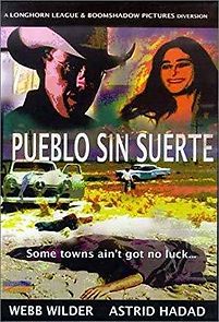 Watch Pueblo sin suerte