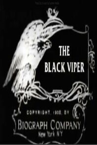 Watch The Black Viper (Short 1908)