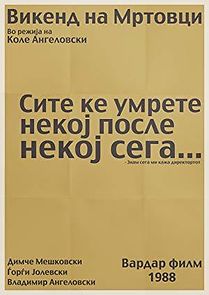 Watch A Weekend of Deceased Persons