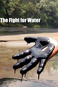 Watch The Fight for Water