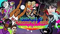 Watch Adventures of Christopher Bosh in the Multiverse