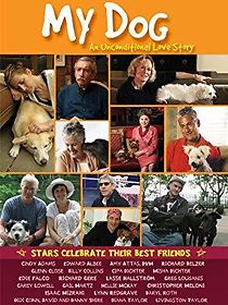 Watch My Dog: An Unconditional Love Story