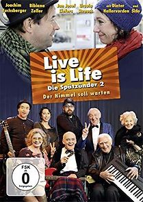 Watch Live is Life - Der Himmel soll warten
