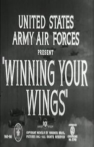 Watch Winning Your Wings (Short 1942)