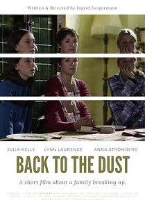 Watch Back to the Dust (Short 2011)