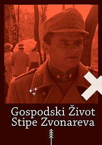 Watch Gospodski zivot Stipe Zvonarova