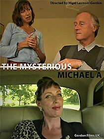 Watch The Mysterious Michael A (Short 2005)