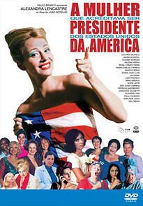 Watch A Mulher que Acreditava Ser Presidente Dos EUA