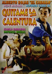 Watch Quitenme la calentura