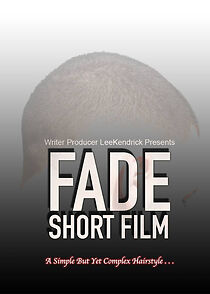 Watch Fade (Short 2014)