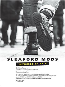 Watch Sleaford Mods: Invisible Britain