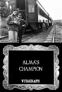Watch Alma's Champion (Short 1912)