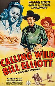 Watch Calling Wild Bill Elliott