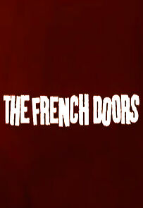 Watch The French Doors (Short 2001)