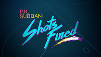 Watch PK Subban: Shots Fired (TV Special 2017)