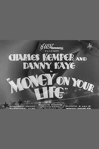 Watch Money on Your Life (Short 1938)
