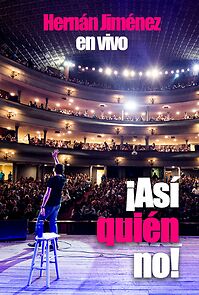 Watch Hernan Jimenez: ¡Así quién no! (TV Special 2015)