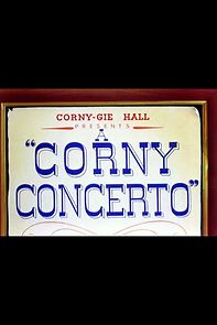 Watch A Corny Concerto