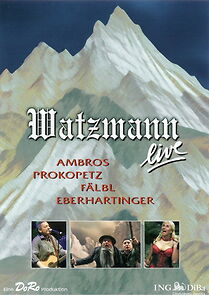 Watch Watzmann Live