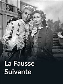 Watch La fausse suivante ou Le fourbe puni