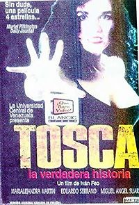 Watch Tosca, la verdadera historia
