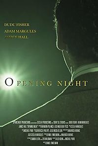 Watch Opening Night