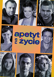 Watch Apetyt na życie