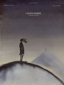 Watch I Need Shine (Short 2012)