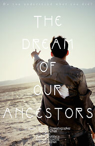 Watch The Dream of Our Ancestors (Short 2015)