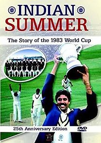 Watch Indian Summer: The Story of the 1983 World Cup