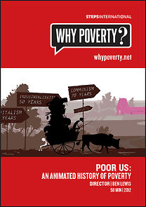 Watch Poor Us: An Animated History of Poverty