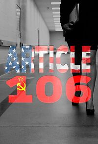 Watch Article 106: An Interrogation (Short 2013)
