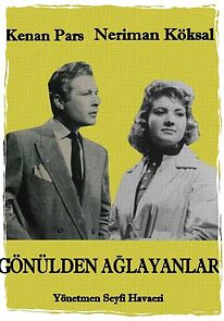 Watch Gönülden aglayanlar