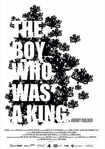 Watch The Boy Who Was a King