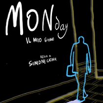 Watch Monday - Il mio giorno (Short 2006)