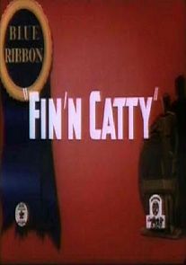 Watch Fin n' Catty (Short 1943)