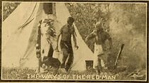 Watch The Way of the Red Man (Short 1910)