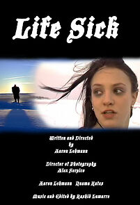 Watch Life Sick (Short 2003)