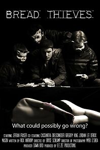 Watch Bread Thieves